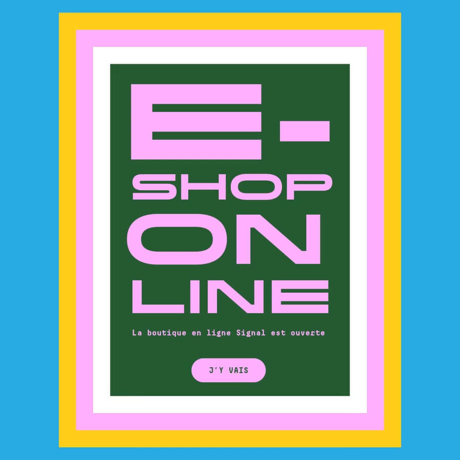 Ouverture de la boutique en ligne par SIGNAL, CREST avec des objets imaginés et produits par bold-design